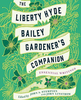 Liberty Hyde Bailey Book